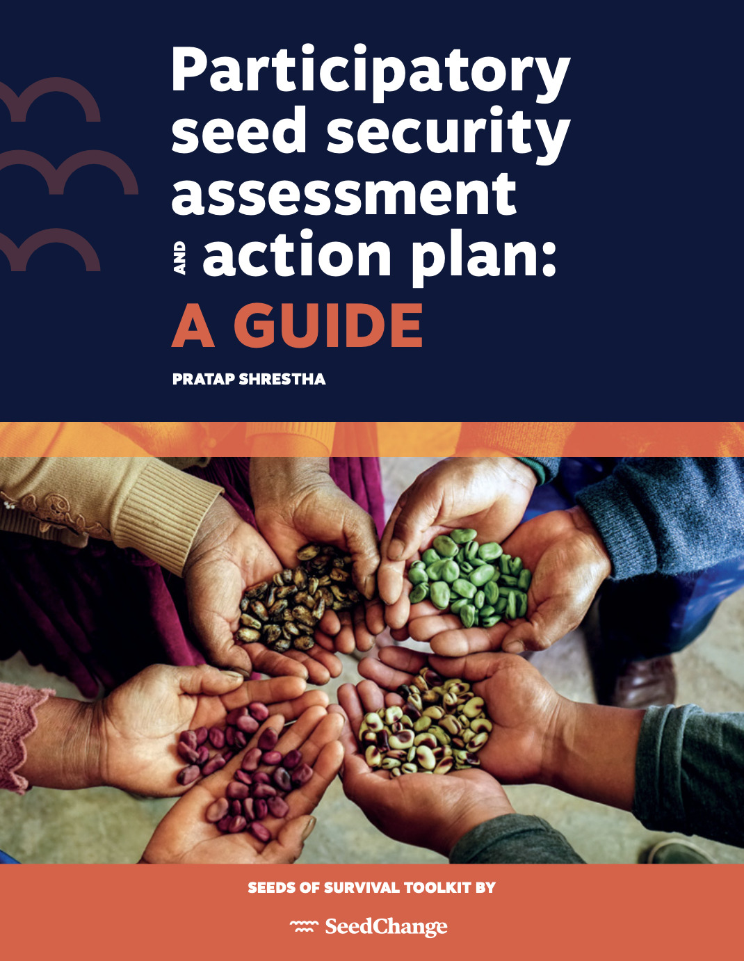 Seed Security Assessment and Action Plan (SSAAP) Guide
